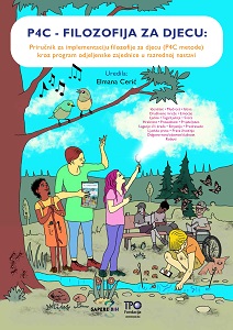 P4C Philosophy for Children: Manual for The Implementation of Philosophy for Children (P4c Methods) Through Engagement Classes in Elementary School Cover Image