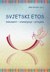 World Ethos Project - Possible Framework, Direction and Content of Interreligious Dialogue in Bosnia and Herzegovina Cover Image