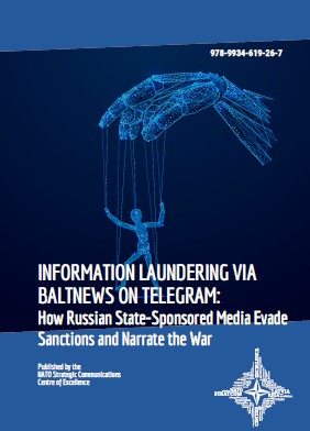Information Laundering via Baltnews on Telegram: How Russian State-Sponsored Media Evade Sanctions and Narrate the War