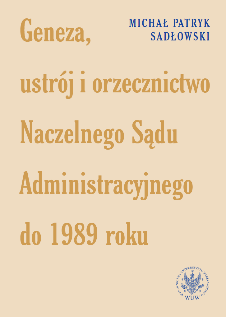 The Origin, System and the Case Law of the Supreme Administrative Court until 1989 Cover Image