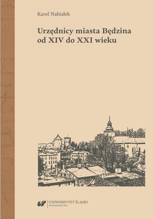 Urzędnicy miasta Będzina od XIV do XXI wieku