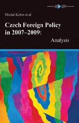 The Political Context and the Making of the Czech Foreign Policy in 2007–2009 Cover Image
