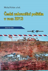 The media context of Czech foreign policy Cover Image