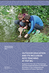 Outdoor Education and its Inclusion into Teaching at PdF MU: Support for the Use of Technology and the Implementation of Research Activities in the Undergraduate Education of Future Teachers Cover Image