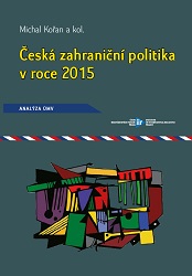 The multilateral dimension of Czech foreign policy Cover Image