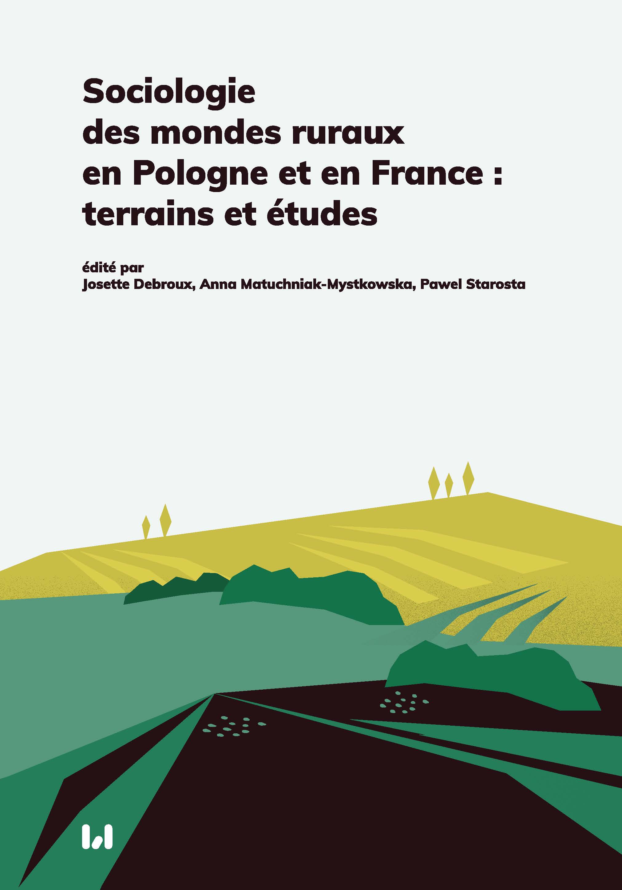 Sociology of rural worlds in Poland and France: fieldwork and studies Cover Image