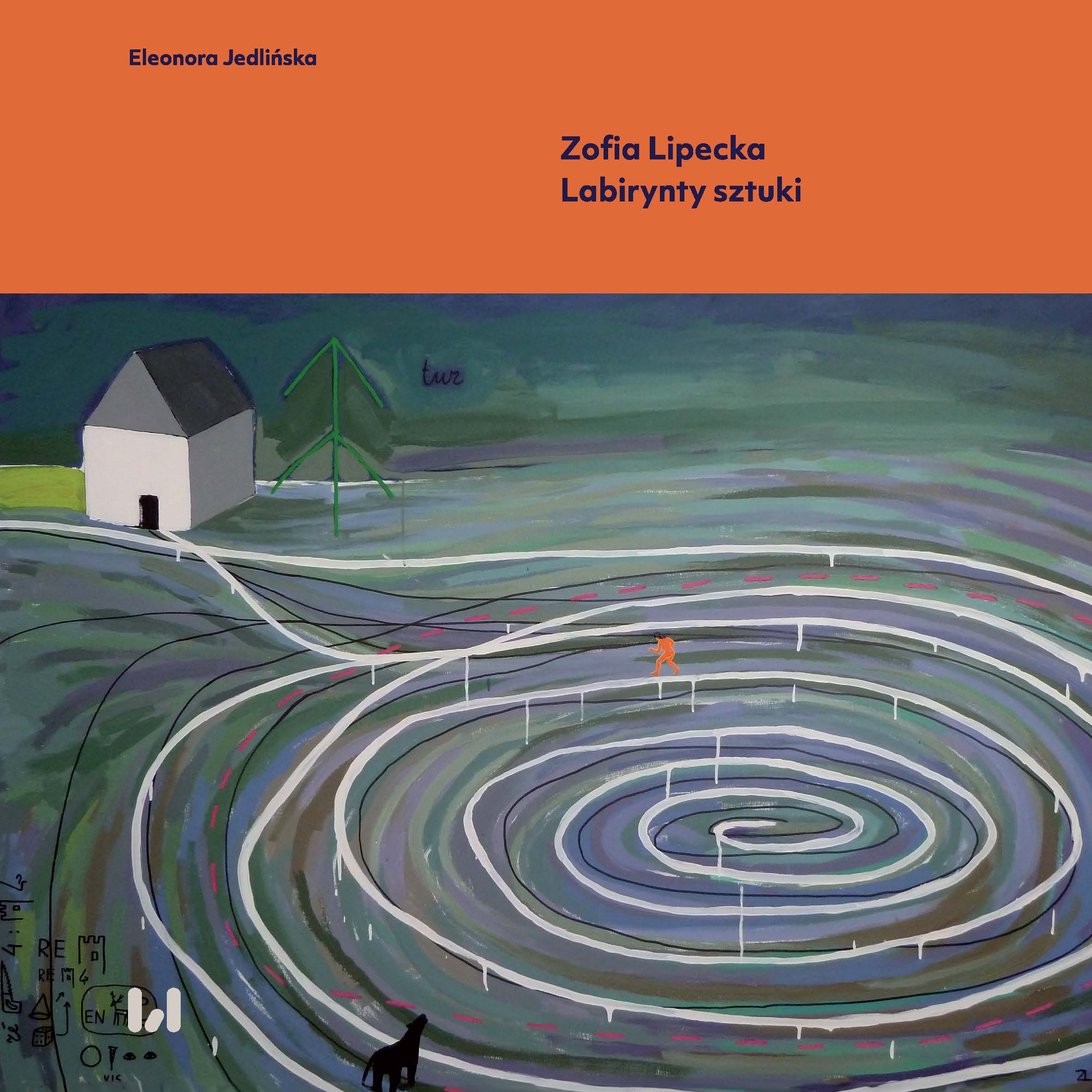 Zofia Lipecka. Labyrinths of Art