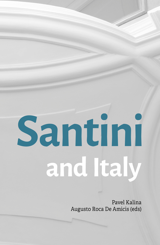 Santini-Aichel: The Architect and His Image in the 21st Century Cover Image
