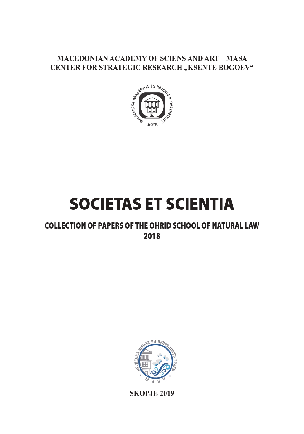 SOCIETAS ET SCIENTIA, COLLECTION OF PAPERS OF OHRID SCHOOL OF NATURAL LAW 2019-2021 Cover Image