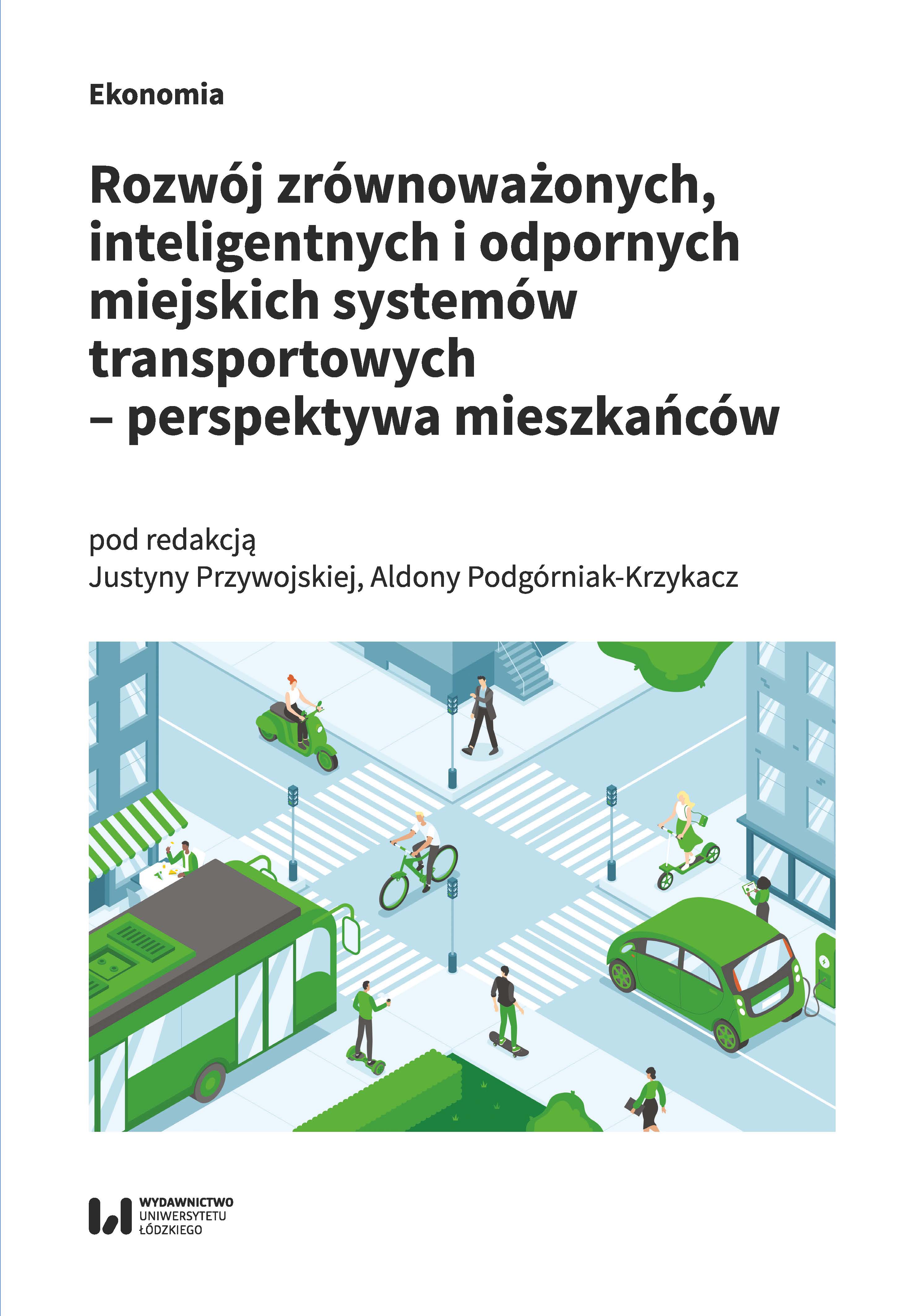 Developing Sustainable, Smart and Resilient Urban Transportation Systems - Residents' Perspective Cover Image