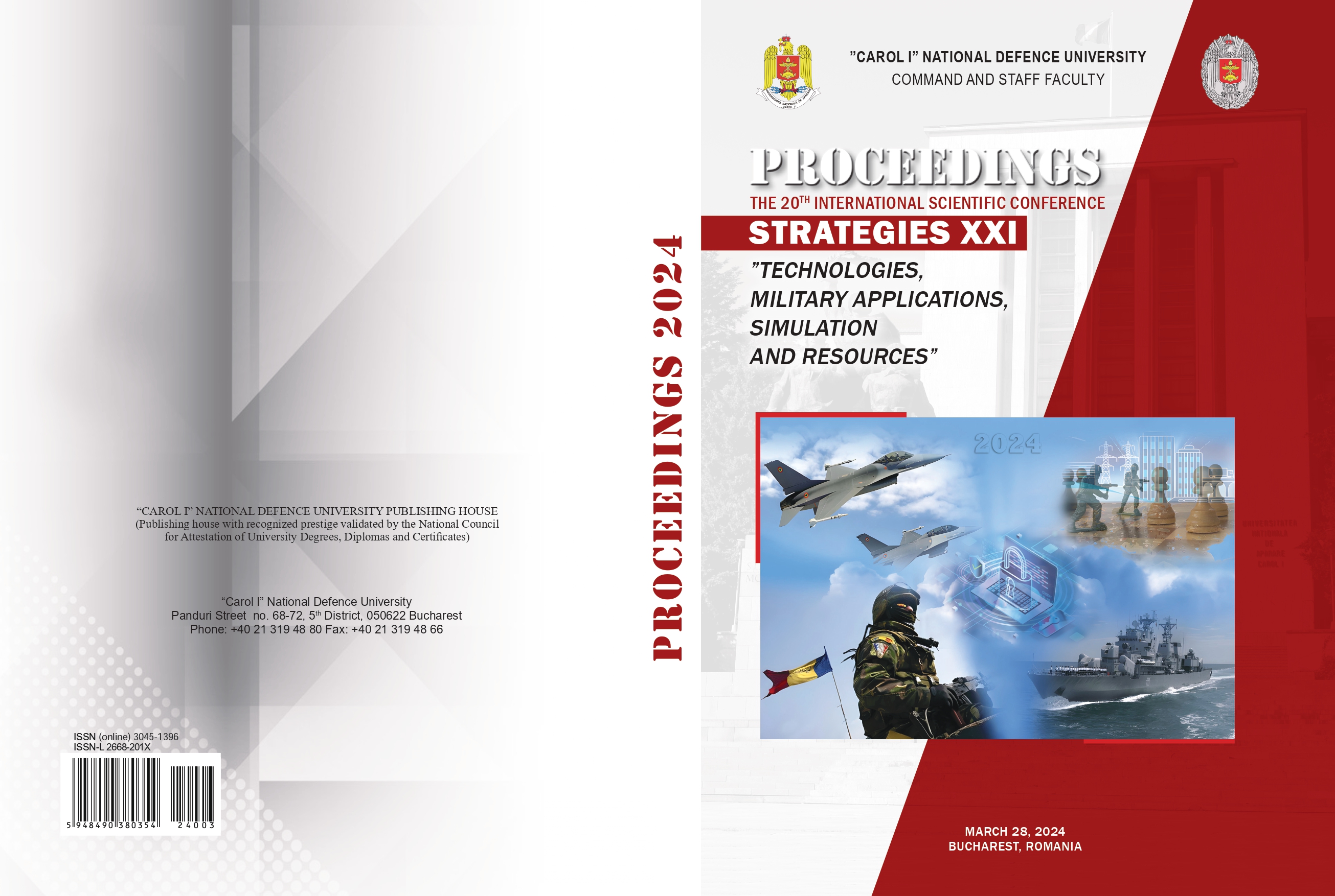 PROCEEDINGS - THE 20TH INTERNATIONAL SCIENTIFIC CONFERENCE “STRATEGIES XXI” ”TECHNOLOGIES – MILITARY APPLICATIONS, SIMULATION AND RESOURCES”