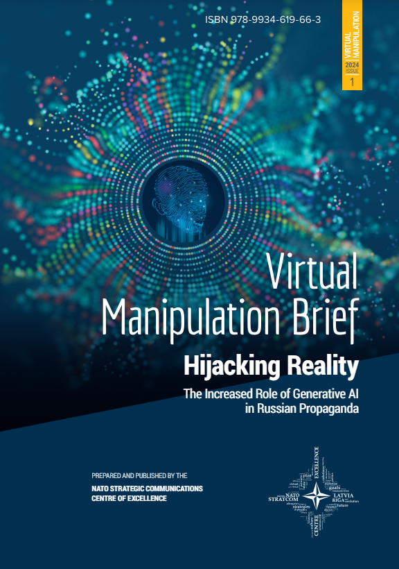 Virtual Manipulation Brief - Hijacking Reality - The Increased Role of Generative AI in Russian Propaganda Cover Image