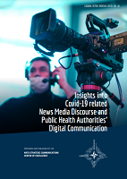 Insights into Covid-19 related News Media Discourse and Public Health Authorities’ Digital Communication