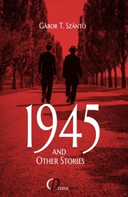 1945 and Other Stories