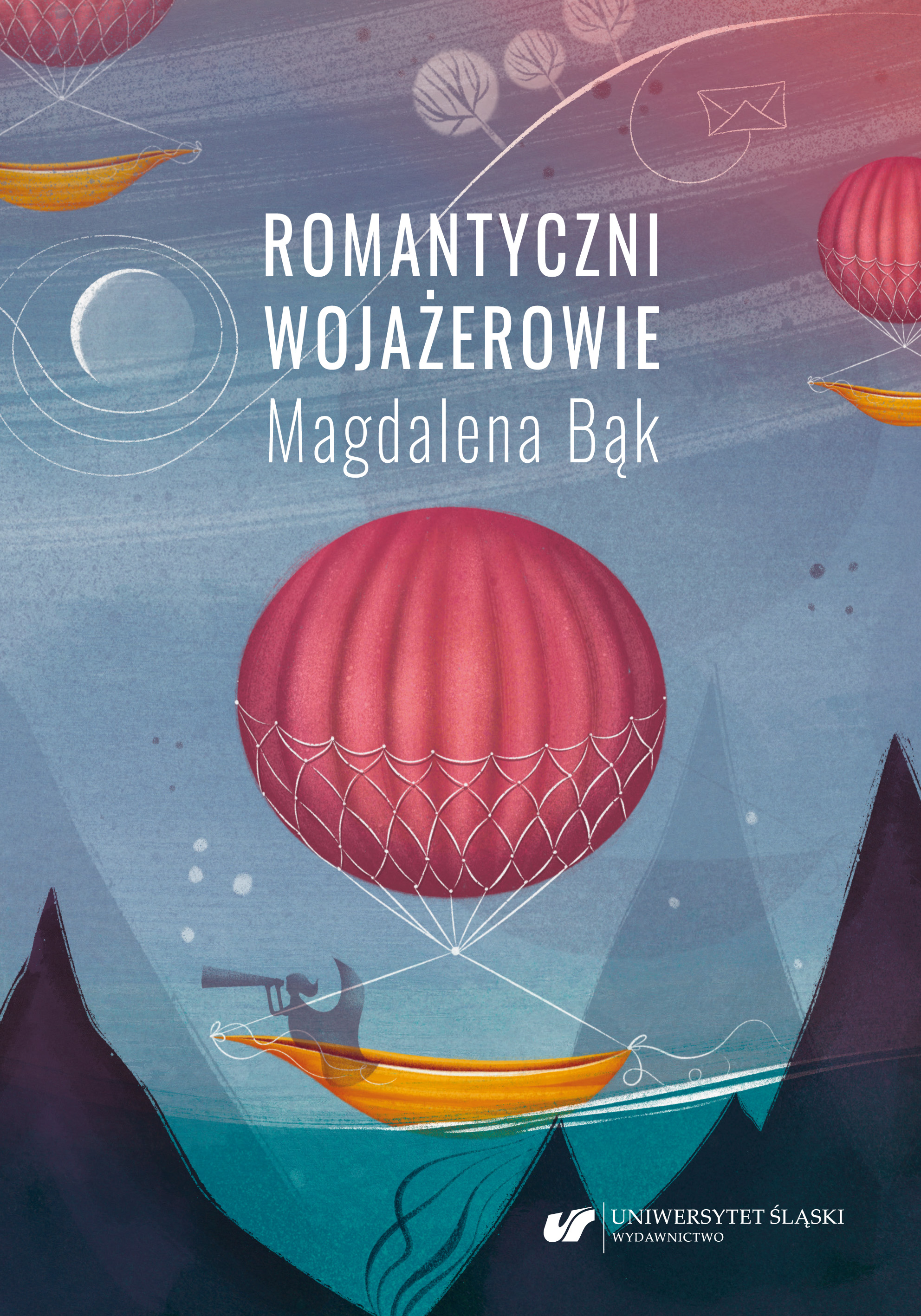 Romantic voyagers. Mickiewicz's and Słowacki's letters from/about a journey Cover Image