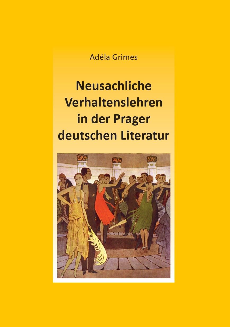 New Objective Behavioural Doctrines in Prague German Literature Cover Image