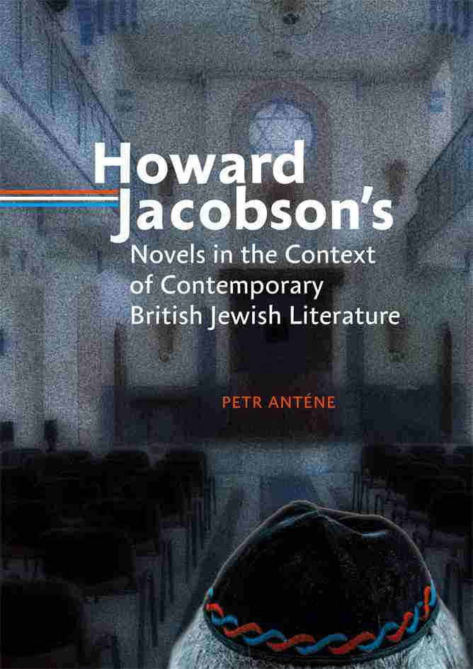 Howard Jacobson´s Novels in the Context of Contemporary British Jewish Literature Cover Image