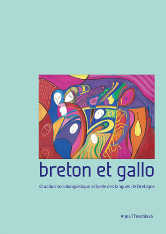 Breton and Gallo. Current sociolinguistic situation of the languages of Brittany Cover Image