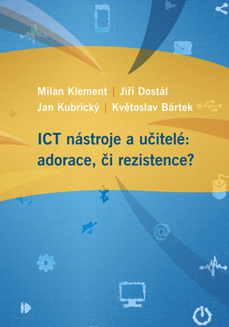 ICT tools and teachers: adoration or resistance? Cover Image