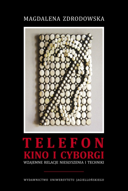 Telephone, cinema and cyborgs : the mutual relations between deafness and technology Cover Image