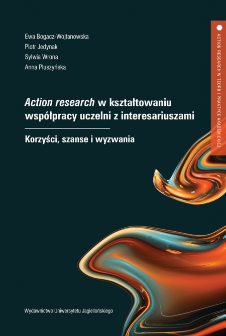 Action research in shaping university cooperation with stakeholders. Bbenefits, opportunities and challenges Cover Image