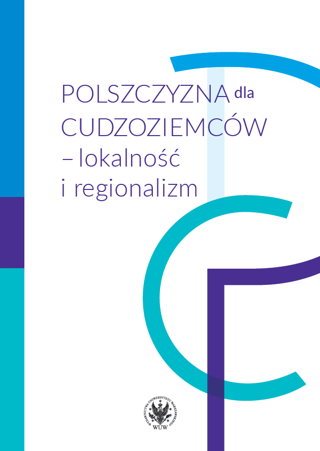 Przejawy tożsamości regionalnej i lokalnej społeczności województwa lubuskiego w materiałach dydaktycznych do nauczania języka polskiego jako obcego i pracach cudzoziemców