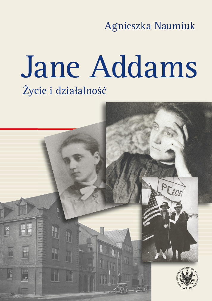 Jane Addams. Life and Work Cover Image