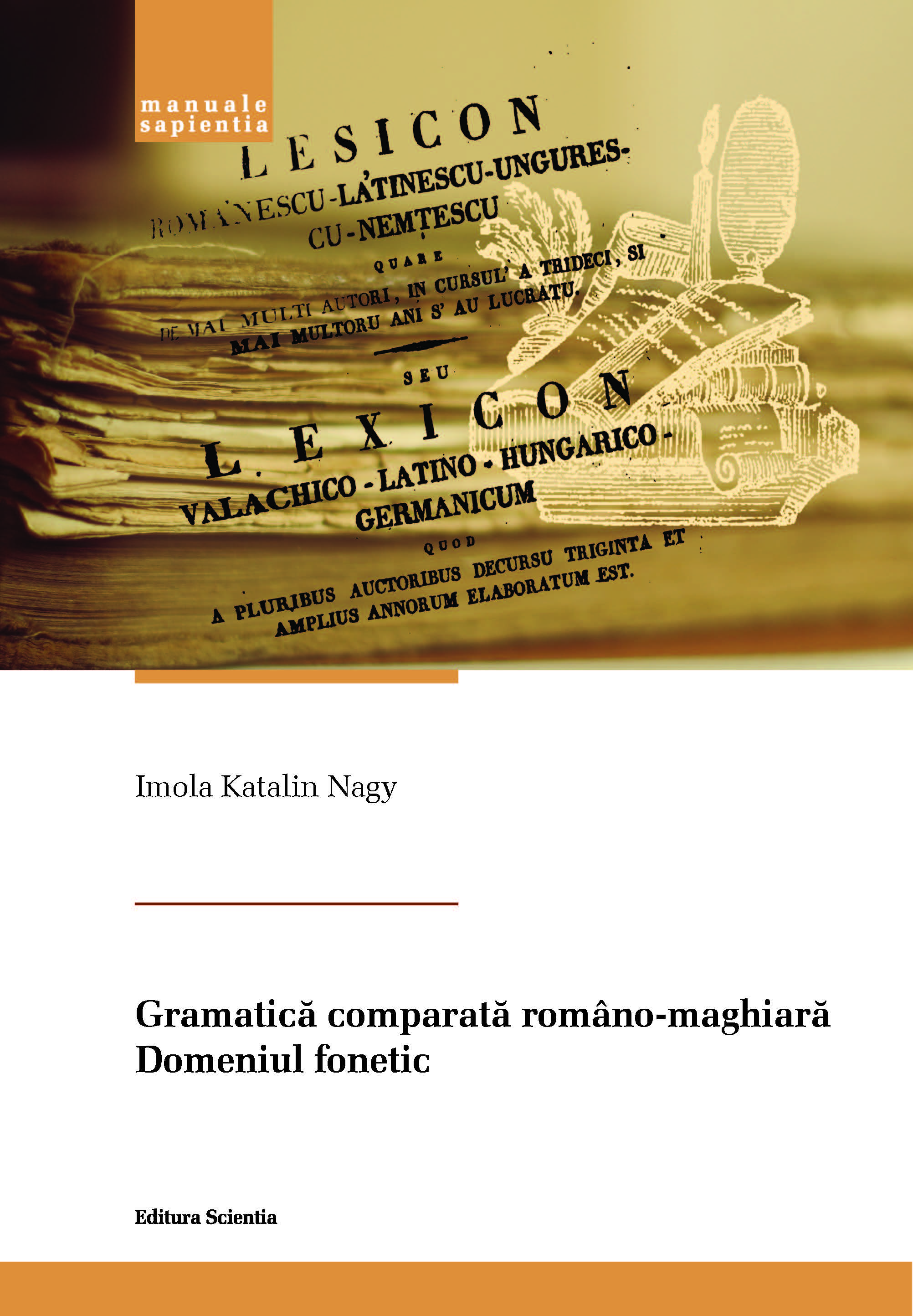 Comparative Romanian–Hungarian Grammar. The Field of Phonetics Cover Image