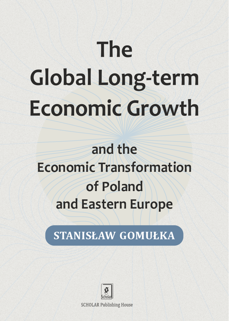 Global Long-term Economic Growth and the Economic Transformation of Poland and Eastern Europe Cover Image