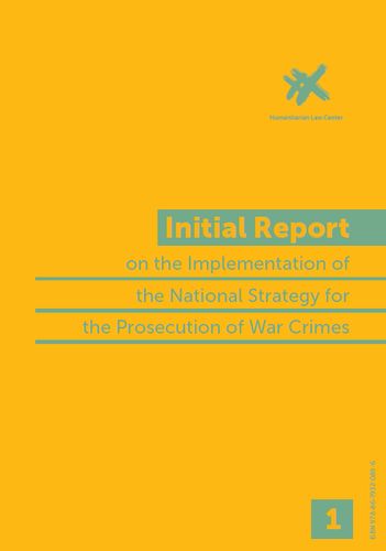 Initial Report - on the Implementation of the National Strategy for the Prosecution of War Crimes Cover Image