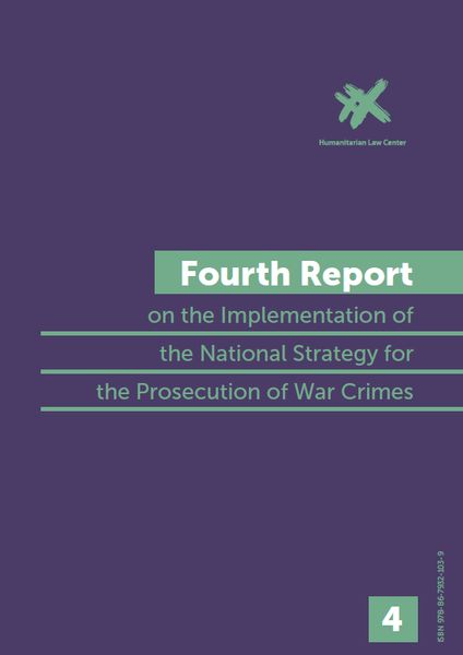 Fourth Report on the Implementation of the National Strategy for the Prosecution of War Crimes