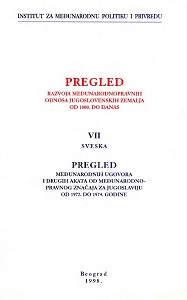 Overview of International Treaties and other Acts of International Significance for Yugoslavia from 1972 to 1974