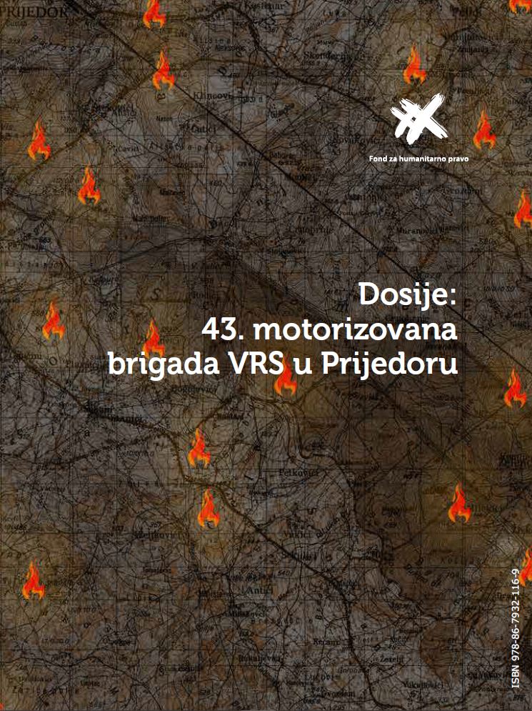 Dossier: VRS 43rd Motorised Brigade in Prijedor Cover Image