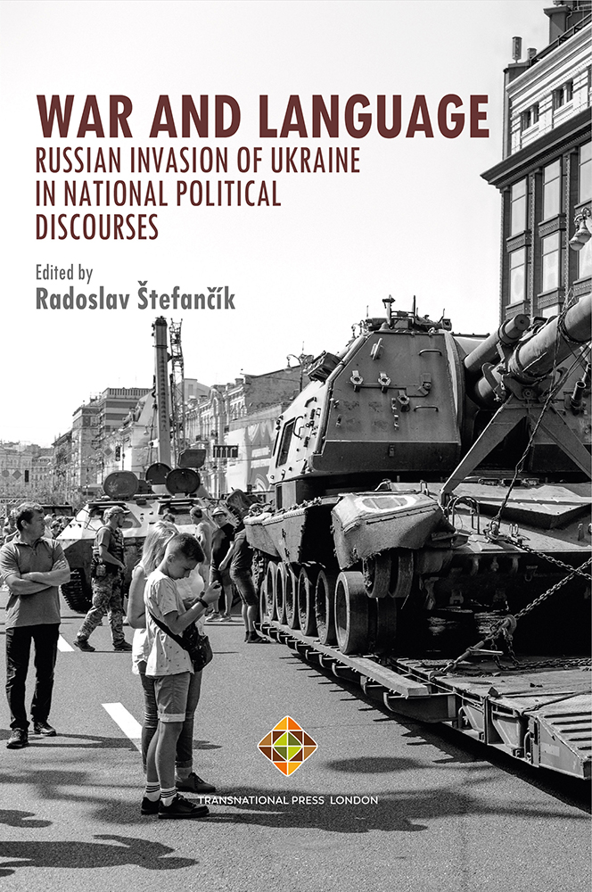 War and Language – Russian Invasion of Ukraine in National Political Discourses