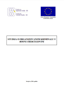 Study of Organised Crime in Bosnia and Herzegovina