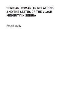 SERBIAN-ROMANIAN RELATIONS AND THE STATUS OF THE VLACH MINORITY IN SERBIA Cover Image