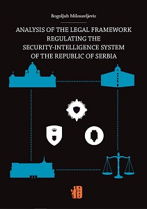 Analysis of the Legal Framework Regulating the Security-intelligence System of the Republic of Serbia