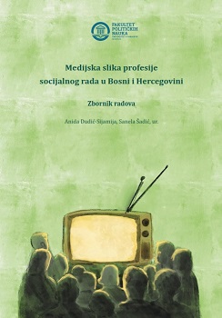 Media and Society from the Point of View of Social Work in the Republic of Croatia Cover Image