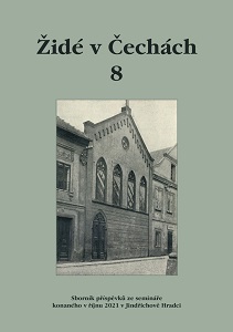 Bernard Schütz (1878–1958). Pardubice factory owner and mayor of the Jewish religious community Cover Image