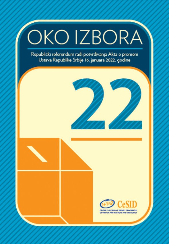 ABOUT ELECTIONS 22 - Republic referendum for the purpose of confirming the Act on changing the Constitution of the Republic of Serbia on January 16, 2022