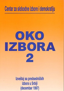 ABOUT ELECTIONS 02 - Report on the presidential elections in Serbia (December 1997)