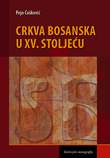 The Bosnian Church in the XV Century Cover Image