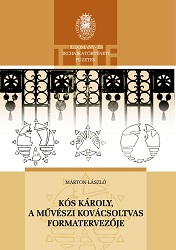 Károly Kós Engineer of the Art of Wrought Iron Forms Cover Image