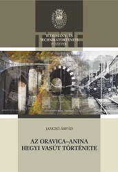 Az Oravica-Anina hegyi vasút története