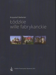 The Factory-Owners’ Villas of Lodz Cover Image