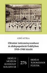 Educational Institutions and Schoolage Populati on in Transylvania between 1919 and 1948 Cover Image
