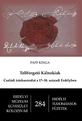 The Writing Habits of the Kalnoki Family in the 17th-18th Century Transylvania Cover Image