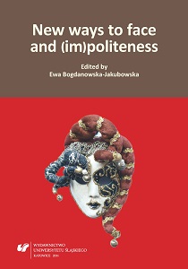 Face and politeness in Irish English opinions – a study amongst Polish and Irish students Cover Image