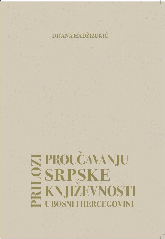 Contribution to the studies of Serbian literature in Bosnia and Herzegovina Cover Image