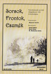 Consequences of the First World War for the Geopolitical Fate of the Small Countries in Eastern Central Europe Cover Image